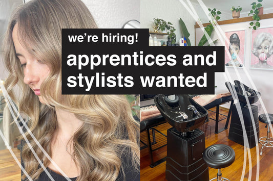 We're hiring! Looking for apprentices and stylists to join our beauty salon. Flexible hours, cruelty-free haircare and sausage dogs!